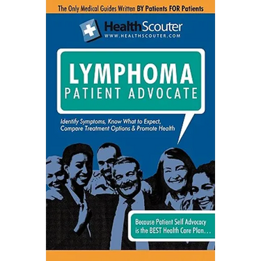 Healthscouter Lymphoma: Signs of Lymphoma and Symptoms of Lymphoma: Lymphoma Patient Advocate