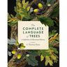 The Complete Language of Trees: A Definitive and Illustrated History