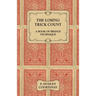 The Losing Trick Count - A Book of Bridge Technique