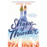The Shape of Thunder