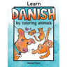 Learn Danish by coloring animals Weilertsen: Fun coloring book for bilingual kids