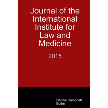 Journal of the International Institute for Law and Medicine 2015