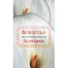 Dirt for Art's Sake: Books on Trial from Madame Bovary to Lolita