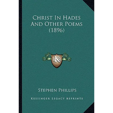 Christ In Hades And Other Poems (1896)