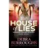 The House of Lies: Mystery with a Romantic Twist