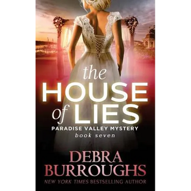 The House of Lies: Mystery with a Romantic Twist