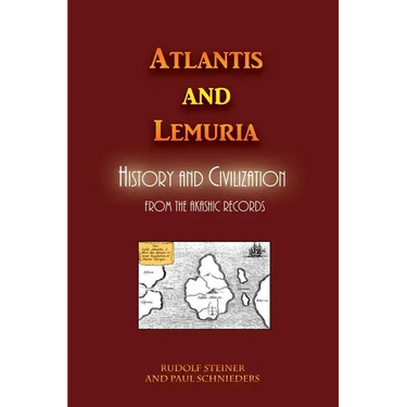 Atlantis and Lemuria: History and Civilization