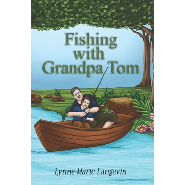 Fishing with Grandpa Tom