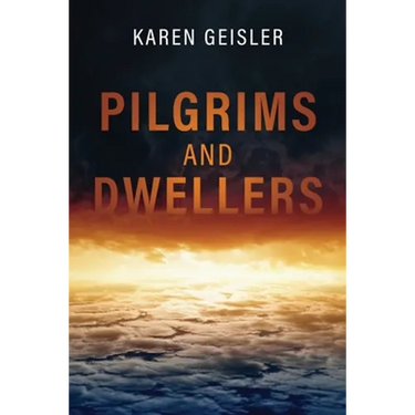 Pilgrims and Dwellers