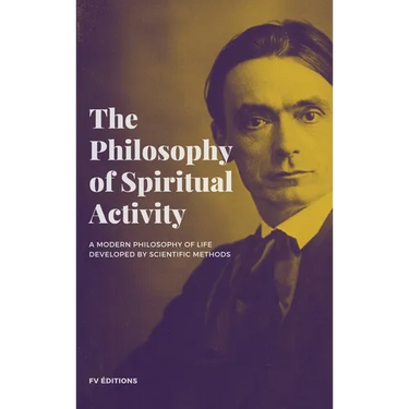 The Philosophy of Spiritual Activity