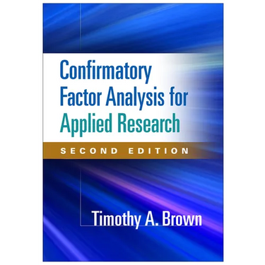 Confirmatory Factor Analysis for Applied Research