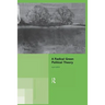 A Radical Green Political Theory