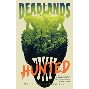 The Deadlands: Hunted