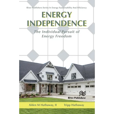Energy Independence: The Individual Pursuit of Energy Freedom