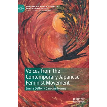 Voices from the Contemporary Japanese Feminist Movement