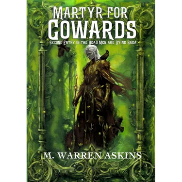 Martyr for Cowards