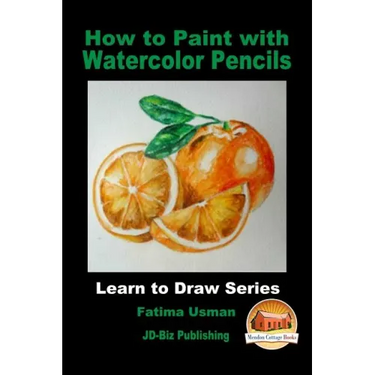 How to Paint with Watercolor Pencils