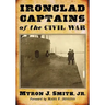 Ironclad Captains of the Civil War