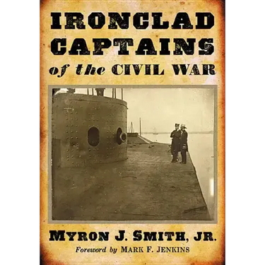 Ironclad Captains of the Civil War