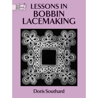 Lessons in Bobbin Lacemaking