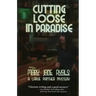 Cutting Loose in Paradise