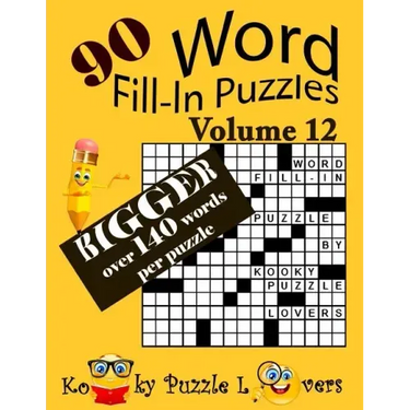 Word Fill-In Puzzles, Volume 12, 90 Puzzles, Over 140 words per puzzle