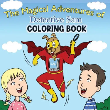 The Magical Adventures of Detective Sam Coloring Book