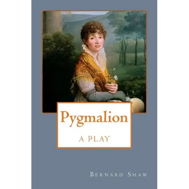 Pygmalion