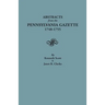 Abstracts from the Pennsylvania Gazette, 1748-1755
