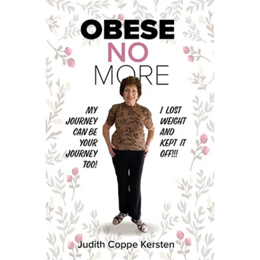 Obese No More: Follow My Journey