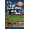 50 of the Best Strolls, Walks, and Hikes Around Reno
