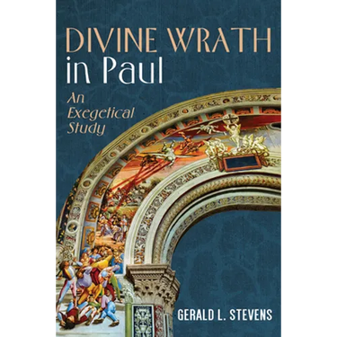 Divine Wrath in Paul