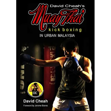 David Cheah's Muay Thai Kick Boxing
