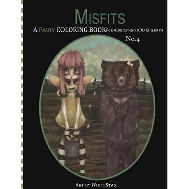 Misfits A Fairy Coloring book for Adults and odd Children