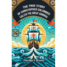 The True Story Of Christopher Columbus Called The Great Admiral