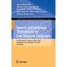 Speech and Language Technologies for Low-Resource Languages: First International Conference, Spelll 2022, Kalavakkam, India, November 23-25, 2022, Pro