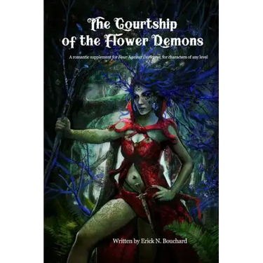 The Courtship of the Flower Demons: A Romantic Supplement for Four Against Darkness, for characters of any level