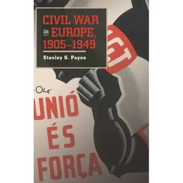 Civil War in Europe, 1905-1949