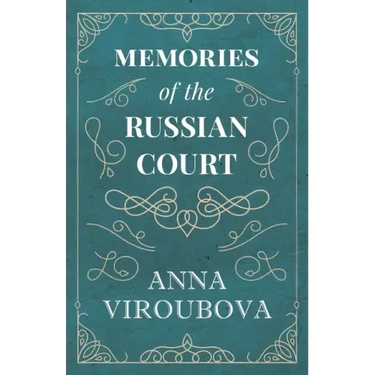 Memories of the Russian Court