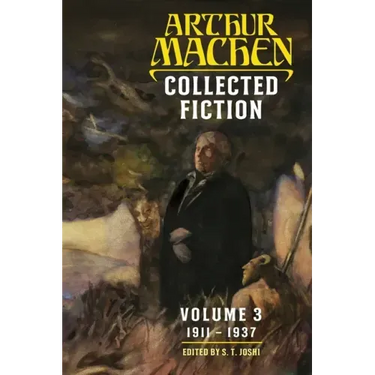 Collected Fiction Volume 3: 1911-1937