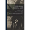 Abraham Africanus I: His Secret Life, as Revealed Under the Mesmeric Influence: Mysteries of the White House