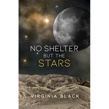 No Shelter But the Stars
