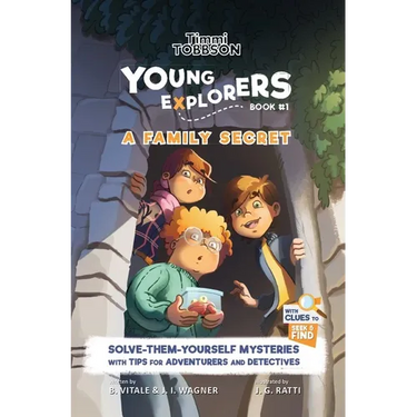 A Family Secret: A Timmi Tobbson Young Explorers Children's Adventure Book