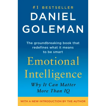 Emotional Intelligence: Why It Can Matter More Than IQ
