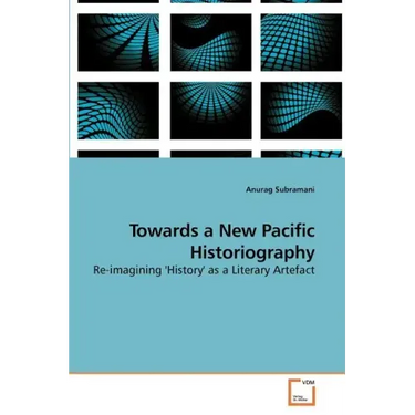 Towards a New Pacific Historiography