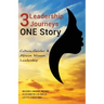 3 Leadership Journeys, One Story: Culture, Gender, & African Women Leadership