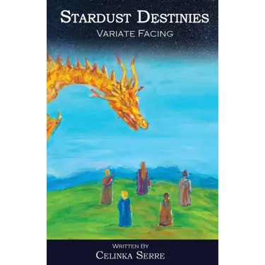 Stardust Destinies I: Variate Facing - An Epic Fantasy Adventure with Romance