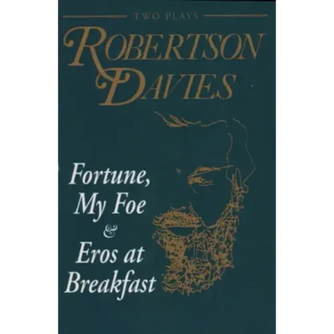 Fortune, My Foe and Eros at Breakfast