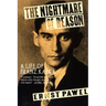 The Nightmare of Reason: A Life of Franz Kafka