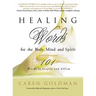 Healing Words for the Body, Mind, and Spirit: 101 Words to Inspire and Affirm